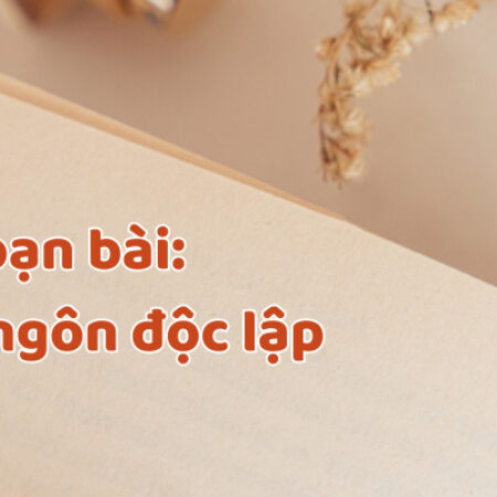 Soạn văn 12 – Tuyên ngôn độc lập (hay nhất, ngắn)