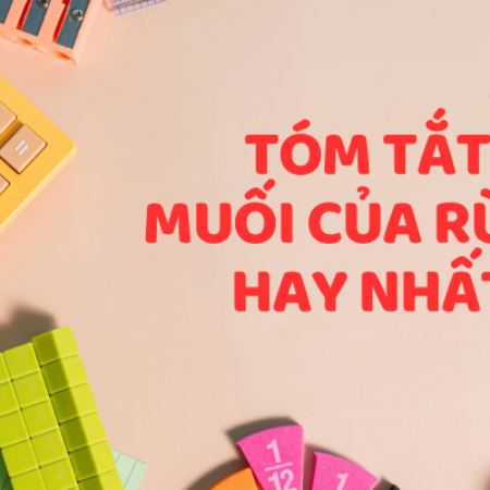 TOP 9+ mẫu Tóm tắt Muối của rừng hay và ngắn gọn nhất