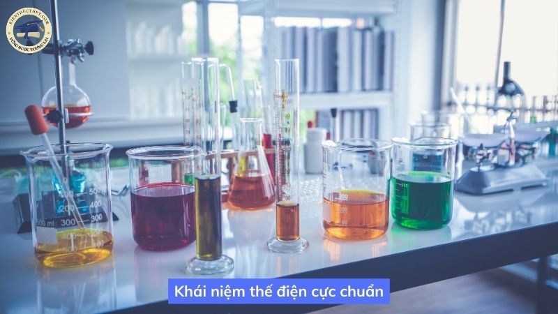 Khái niệm thế điện cực chuẩn