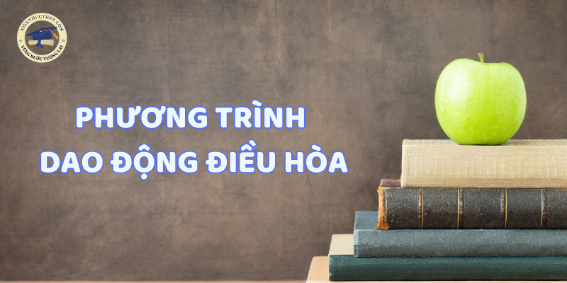 Phương trình dao động điều hòa