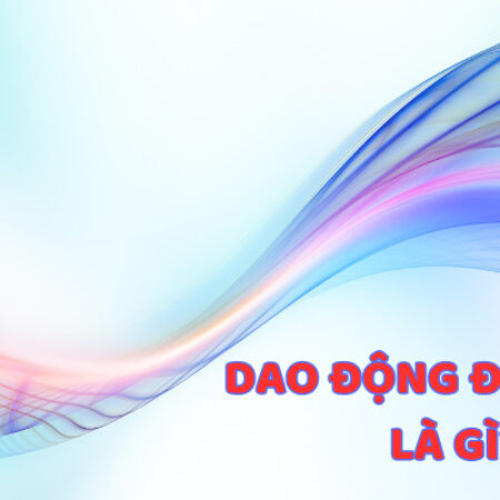 Dao động điều hòa | Đồ thị, phương trình dao động điều hòa