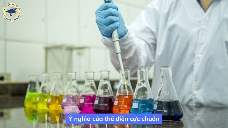 Ý nghĩa của thế điện cực chuẩn