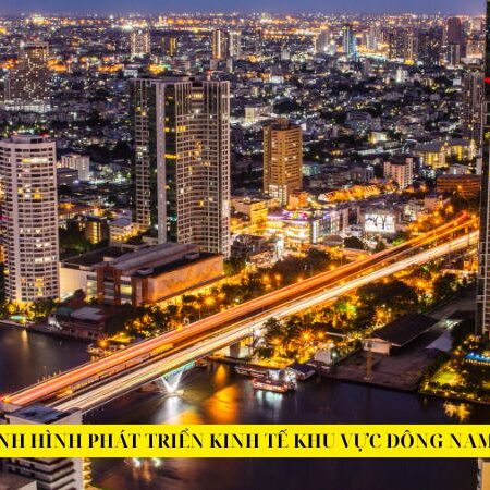 Lý thuyết bài 12: Kinh tế khu vực Đông Nam Á – Địa lý 11