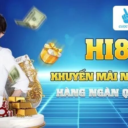 Tổng hợp khuyến mãi HI88 nhiều phần thưởng khủng mỗi ngày