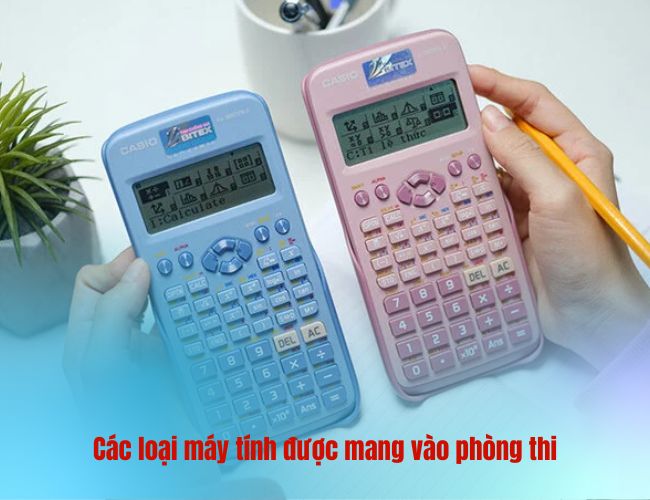 Các loại máy tính được mang vào phòng thi