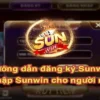 Đăng Ký Sunwin – Cơ Hội Trải Nghiệm Cá Cược Hàng Đầu Châu Á