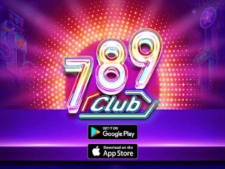 Review nhà cái 789club top 1 trang cá cược trực tuyến