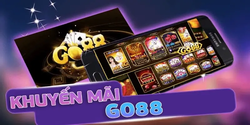 Khám phá khuyến mãi Go88