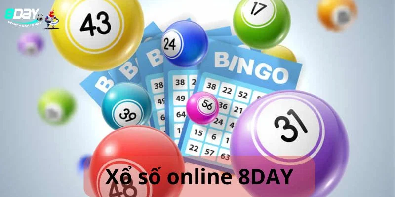 Xổ số online 8DAY – Sảnh Cược Lãnh Thưởng Ngay Với Số Đẹp Trong Ngày