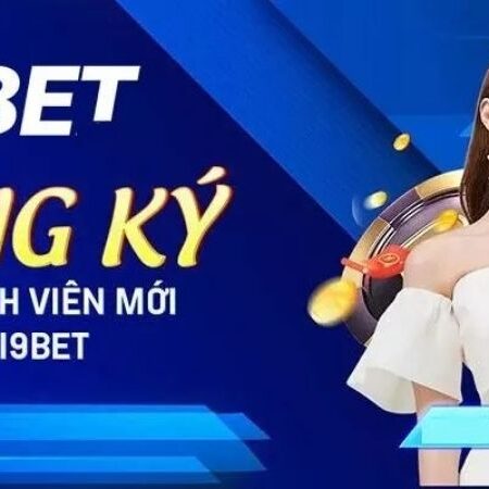 Đăng Ký I9Bet – Thao tác tạo tài khoản nhanh gọn trong 1 phút