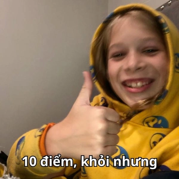 10 điểm không có nhưng meme