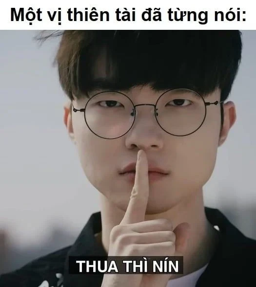 Thua thì nín meme