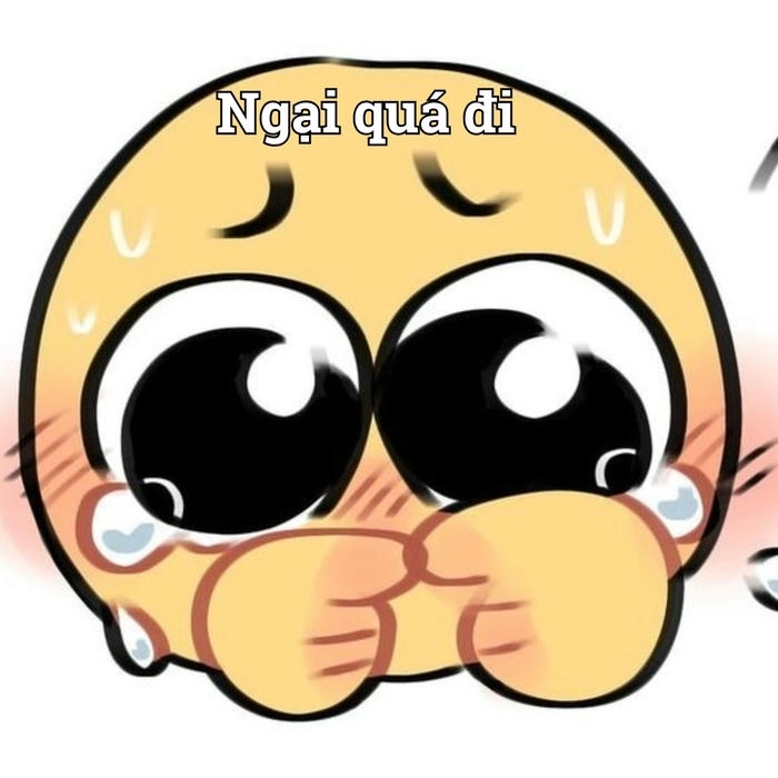 Meme ngại ngùng cực kỳ đáng yêu